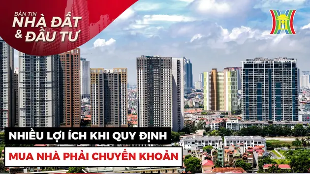 Bản tin Nhà đất và đầu tư | 14/10/2024