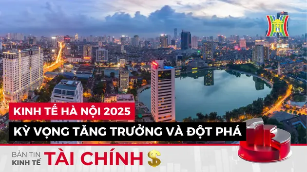 Bản tin Kinh tế Tài chính | 14/12/2024