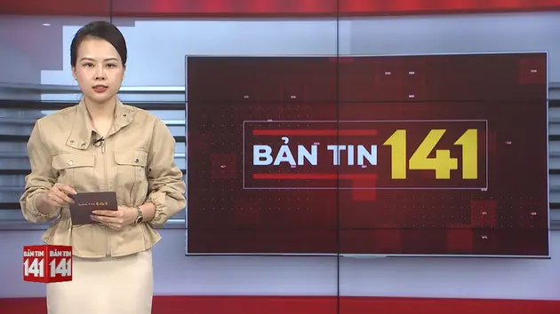 Bản tin 141 | 15/02/2025