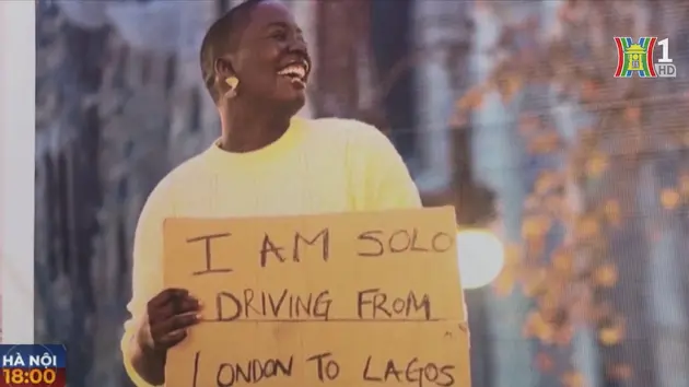 Người phụ nữ Nigeria đầu tiên lái xe từ London tới Lagos