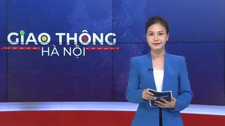 Giao thông Hà Nội | 15/05/2025