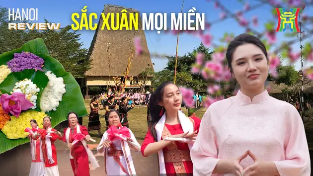 Sắc xuân trên mọi miền Tổ quốc | HANOI Review | 15/02/2025