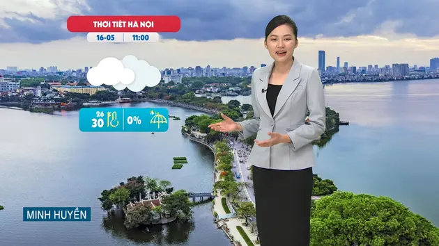 Dự báo thời tiết trưa | 16/05/2025
