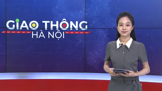 Giao thông Hà Nội | 16/05/2025
