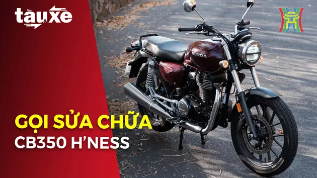 Gọi sửa chữa xe máy CB350’Hness của Honda Việt Nam | Bản tin Tàu và Xe | 16/10/2024