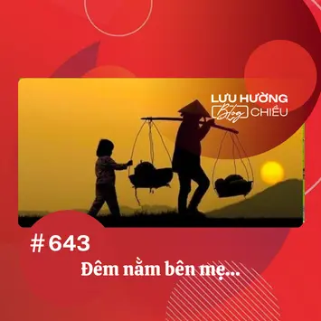 Đêm nằm bên mẹ…