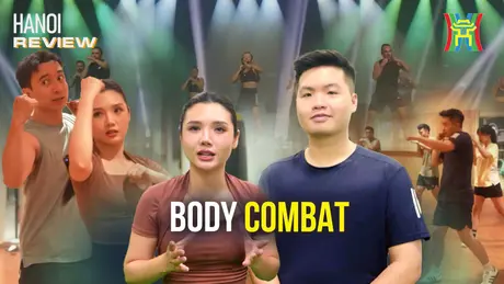 Body Combat - Đánh võ trên những bài nhạc | HANOI Review | 17/05/2025