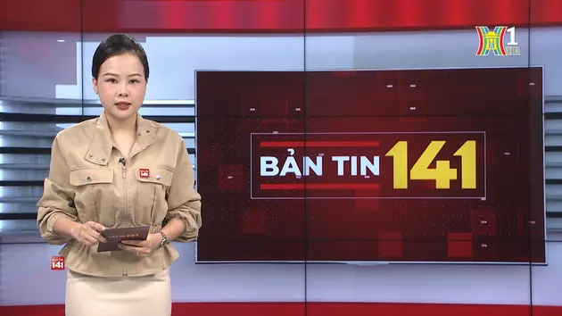 Bản tin 141 | 17/08/2024