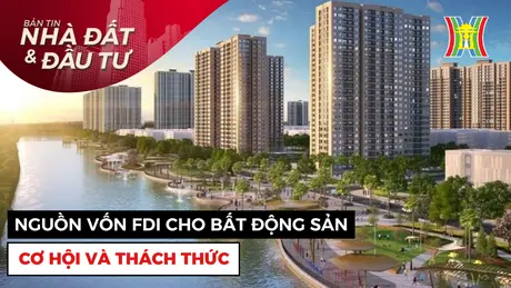 Bản tin Nhà đất và đầu tư | 17/10/2024