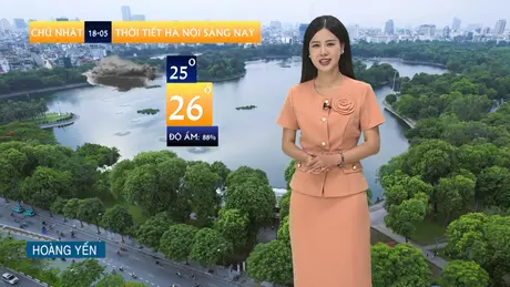 Dự báo thời tiết | 18/05/2025