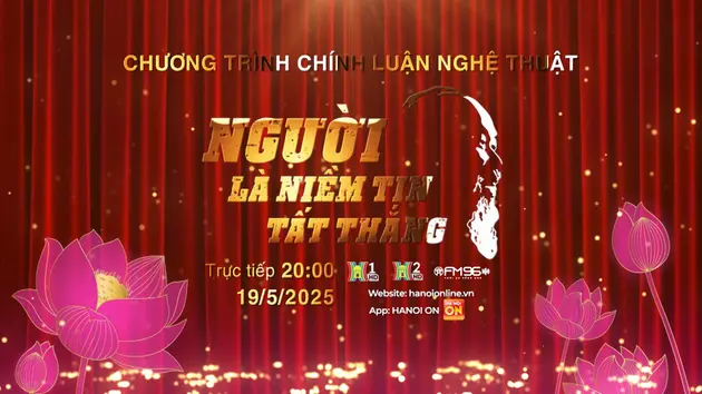 Chương trình nghệ thuật đặc biệt mừng sinh nhật Bác