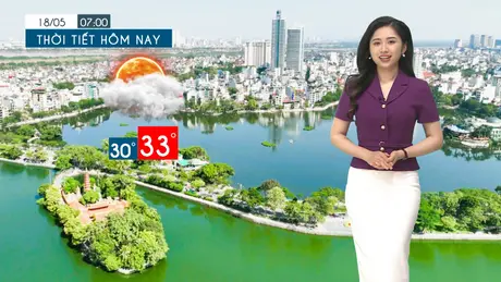 Dự báo thời tiết tối | 18/05/2025