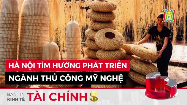 Bản tin Kinh tế Tài chính | 18/10/2024