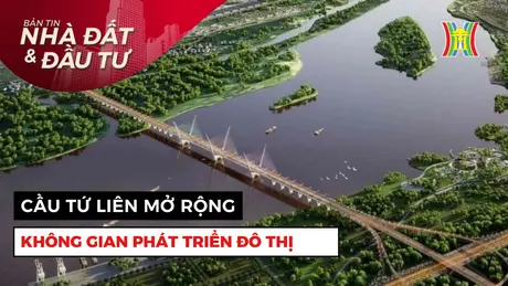 Bản tin Nhà đất và đầu tư | 19/05/2025