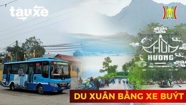 Những tuyến xe buýt du xuân ngoại thành Hà Nội| Bản tin Tàu và xe | 20/02/2024