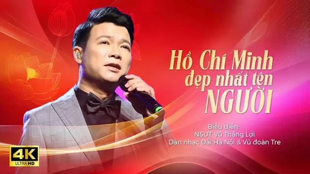 Hồ Chí Minh đẹp nhất tên Người
