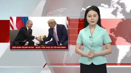 Cánh cửa hoà bình cho xung đột Nga - Ukraine sau cuộc điện đàm Trump - Putin? | Nhìn ra thế giới | 20/05/2025