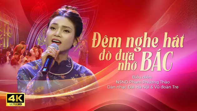 Đêm nghe hát đò đưa nhớ Bác
