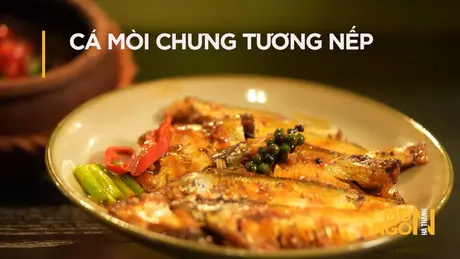 Cá mòi chưng tương nếp | Món ngon ở Hà Thành | 20/05/2025
