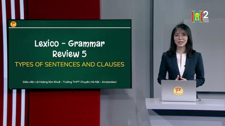 Ôn thi môn Tiếng Anh:Types of sentences and clauses