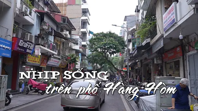 Nhịp sống trên phố Hàng Hòm | Nhịp sống Hà Nội | 21/05/2025