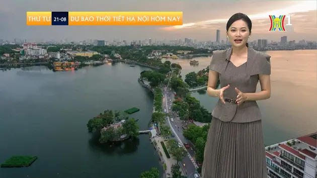 Dự báo thời tiết | 21/08/2024