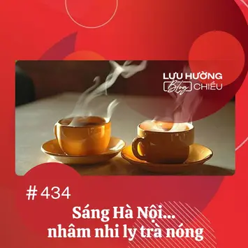 Sáng Hà Nội, nhâm nhi ly trà nóng