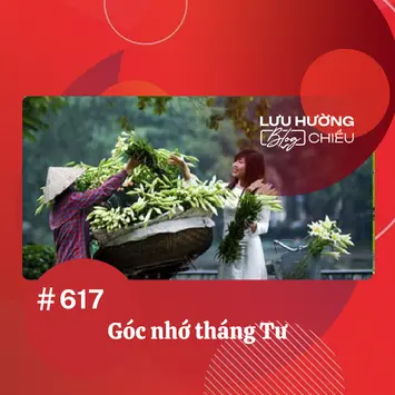 Góc nhớ tháng Tư