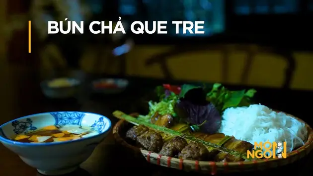 Bún chả que tre | Món ngon ở Hà Thành | 22/05/2025