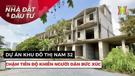Bản tin Nhà đất và đầu tư | 22/05/2025
