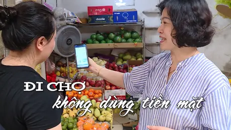 Đi chợ không dùng tiền mặt | Nhịp sống Hà Nội | 22/05/2025