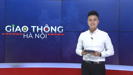 Giao thông Hà Nội | 23/05/2025