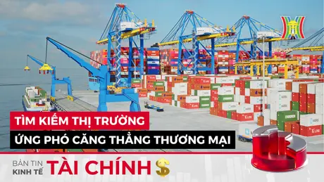 Bản tin Kinh tế Tài chính | 23/05/2025