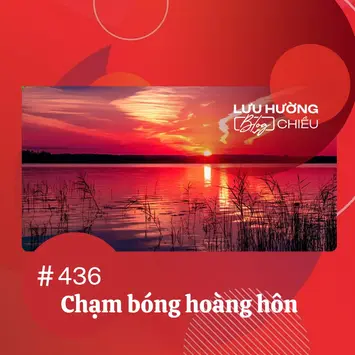 Chạm bóng hoàng hôn