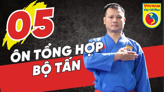 Học võ Vovinam - Tập 5: Tổng ôn bộ tấn