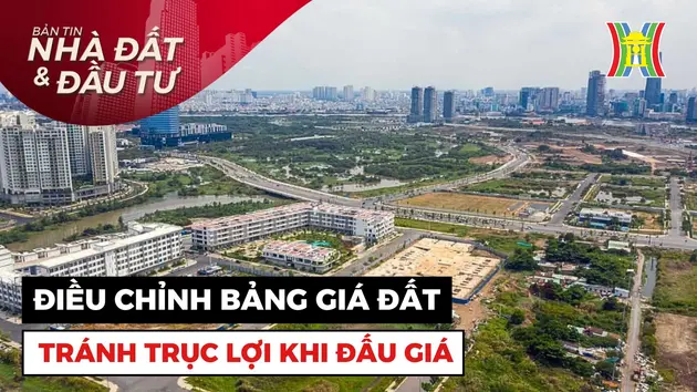 Bản tin Nhà đất và đầu tư | 24/08/2024