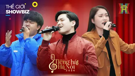 Top 15 quyết tâm cho giải cao nhất 'Tiếng hát Hà Nội' | Thế giới Showbiz | 24/12/2024