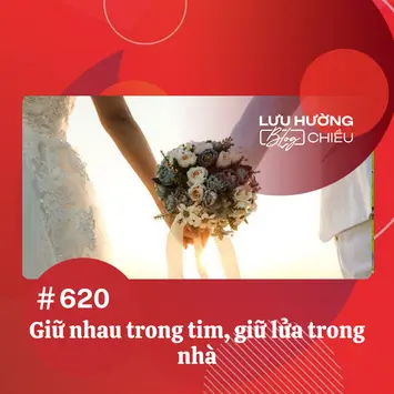 Giữ nhau trong tim, giữ lửa trong nhà
