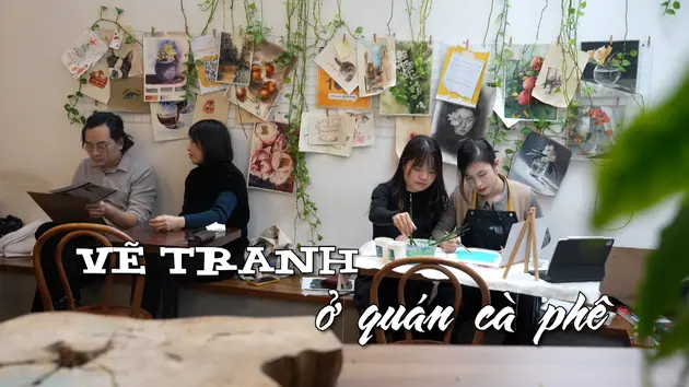 Vẽ tranh ở quán cà phê | Nhịp sống Hà Nội | 26/02/2025