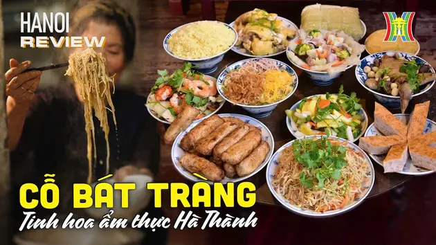 Cỗ Bát Tràng có gì đặc biệt mà ai cũng muốn thử? | HANOI Review | 26/10/2024