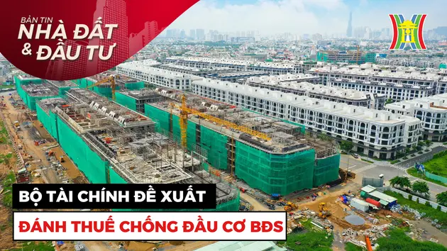 Bản tin Nhà đất và đầu tư | 26/11/2024