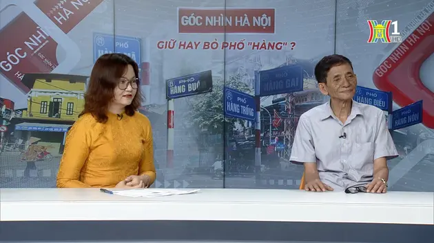 Giữ hay bỏ phố hàng? | Góc nhìn Hà Nội | 26/04/2024