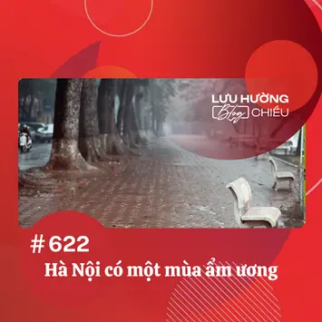 Hà Nội có một mùa ẩm ương
