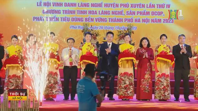 Khai mạc lễ hội vinh danh làng nghề Phú Xuyên 