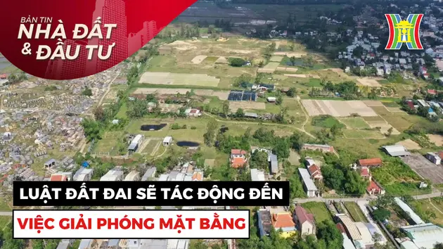 Bản tin Nhà đất và đầu tư | 27/10/2024