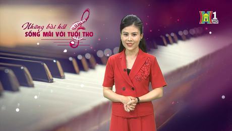 Bài hát 'Cho con' | Những bài hát sống mãi với tuổi thơ | 28/10/2023