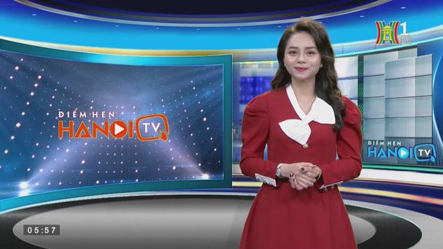 Điểm hẹn HanoiTV ngày 26/11/2022