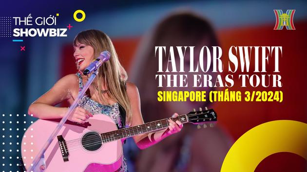 Trải nghiệm xem The Eras Tour của Taylor Swift không thể quên | Thế giới Showbiz | 29/02/2024