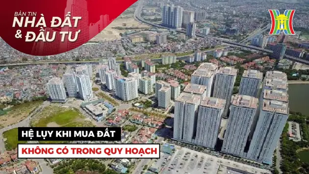 Bản tin Nhà đất và đầu tư | 29/05/2024