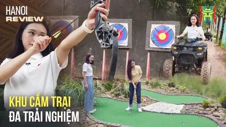 Trải nghiệm không giới hạn tại khu camping cách Hà Nội 30km | HANOI Review | 29/05/2025